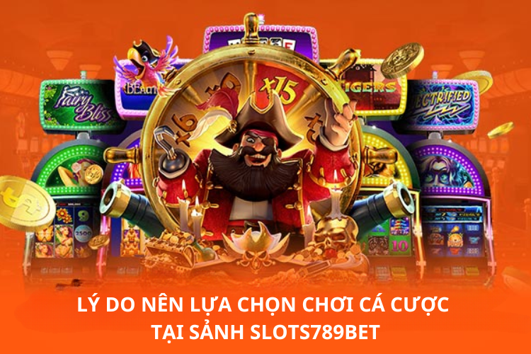 Khám Phá Thế Giới Slot Games 789bet Cơ Hội Trúng Thưởng Khổng Lồ Khám Phá Thế Giới Slot Games 789bet Cơ Hội Trúng Thưởng Khổng Lồ